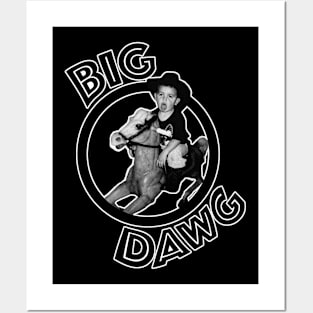 ALL PROCEEDS DONATED - Big Dawg Posters and Art